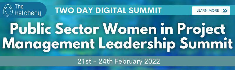 Public Sector Women in Project Management Leadership Summit 2022